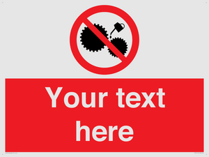 Custom No Oiling Sign